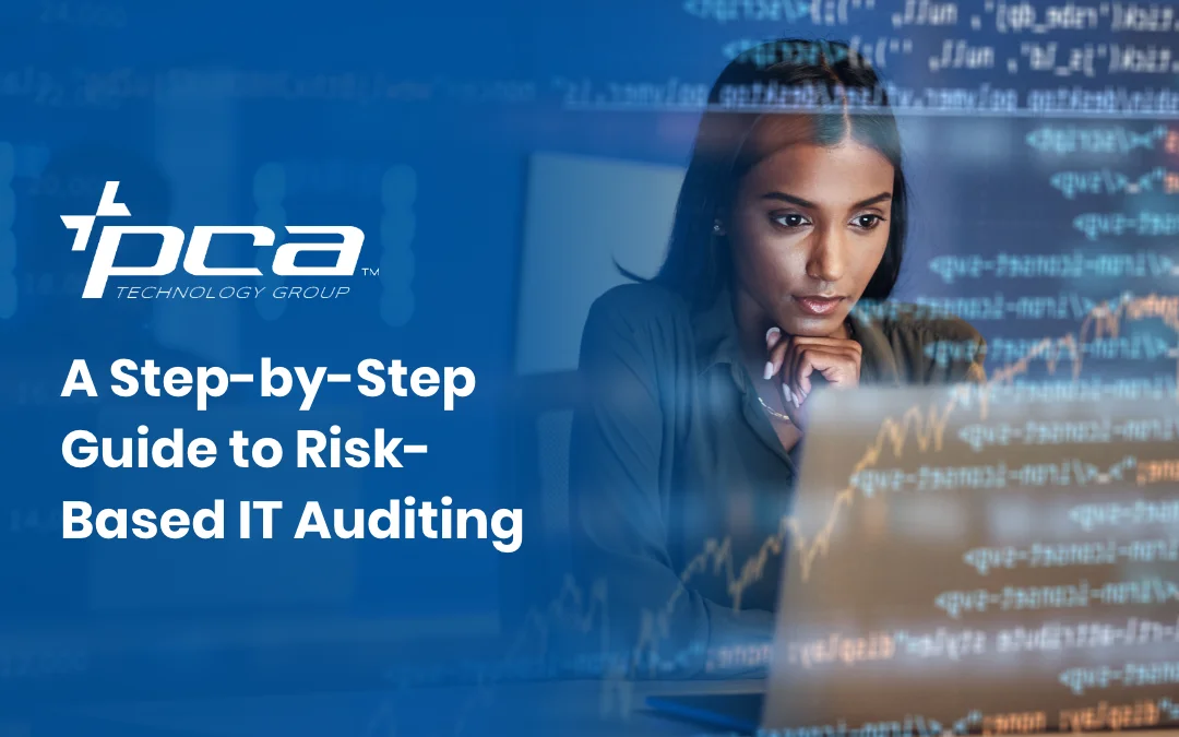 A Step-by-Step Guide to Risk-Based IT Auditing