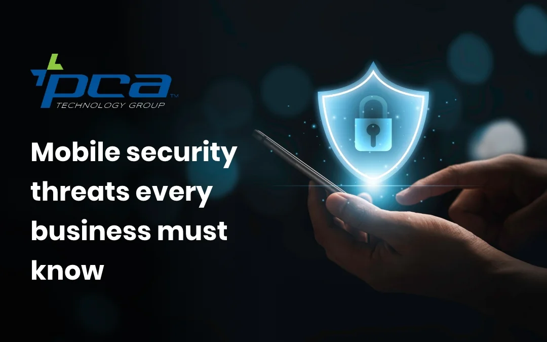 Mobile security threats every business must know