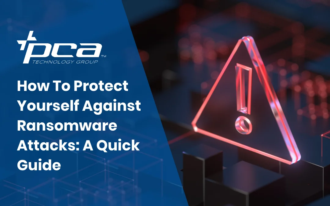 How To Protect Yourself Against Ransomware Attacks: A Quick Guide