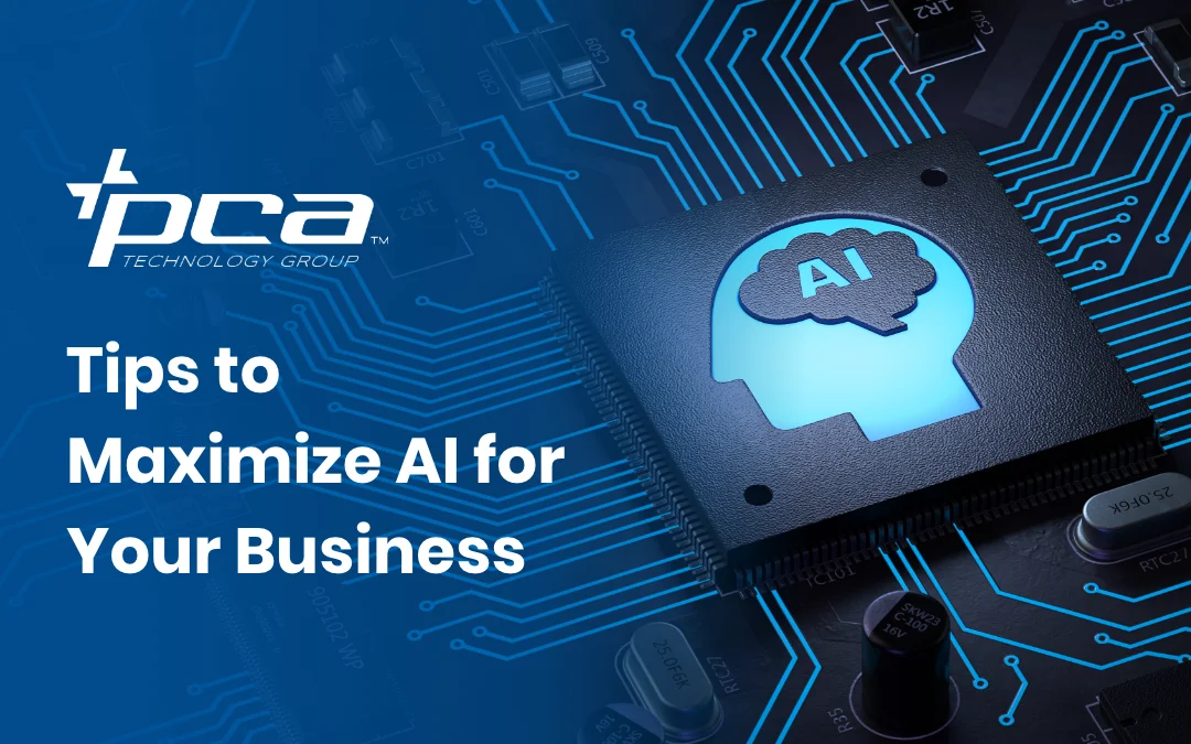 Tips to Maximize AI for Your Business