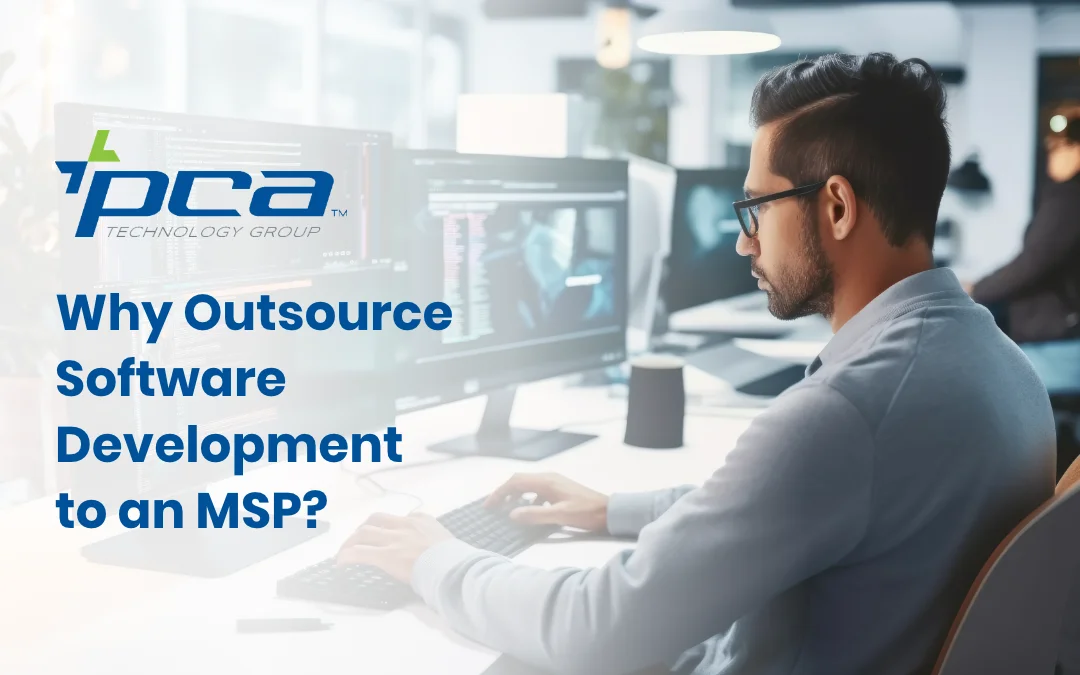 Why Outsource Software Development to an MSP?